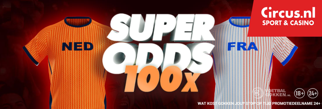 Circus Super Odds: 100x Nederland - Frankrijk